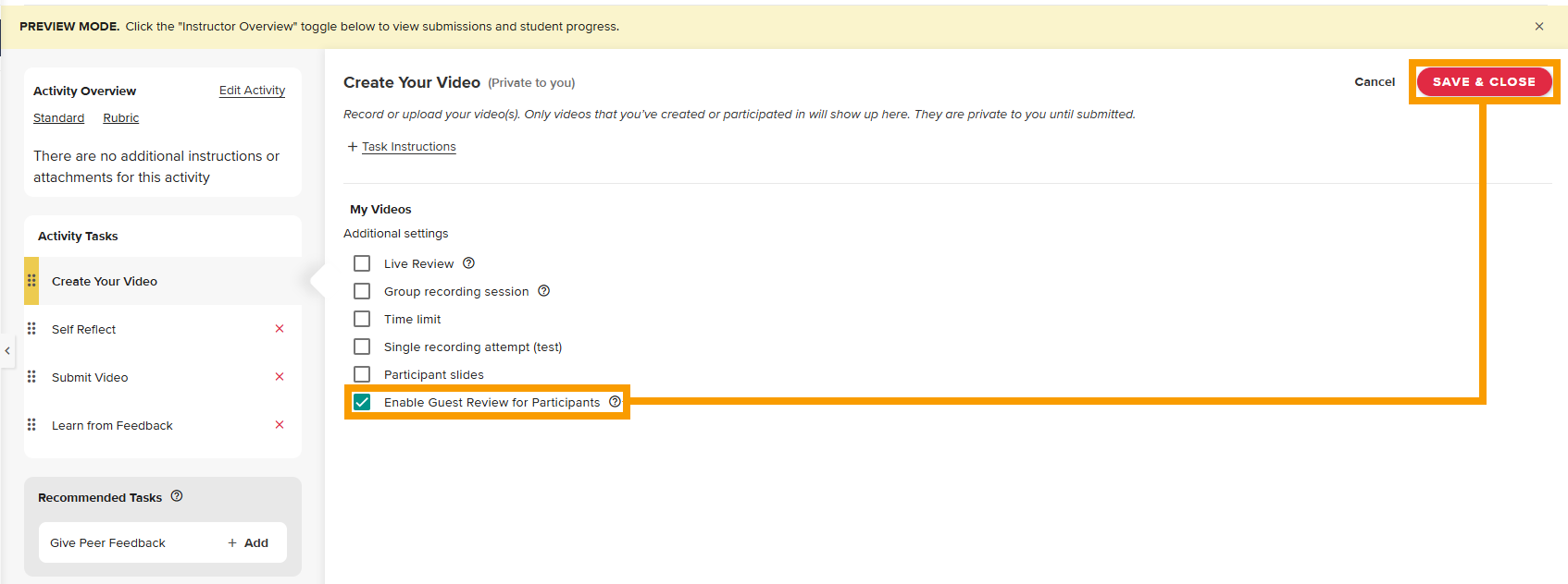 Check the “Enable Guest Review for Participants” checkbox and select Save & Close to save your changes.