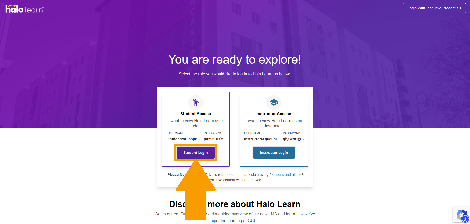 You will then be presented with login credentials for Student access and instructor access. Select Student Login and use the credentials provided.