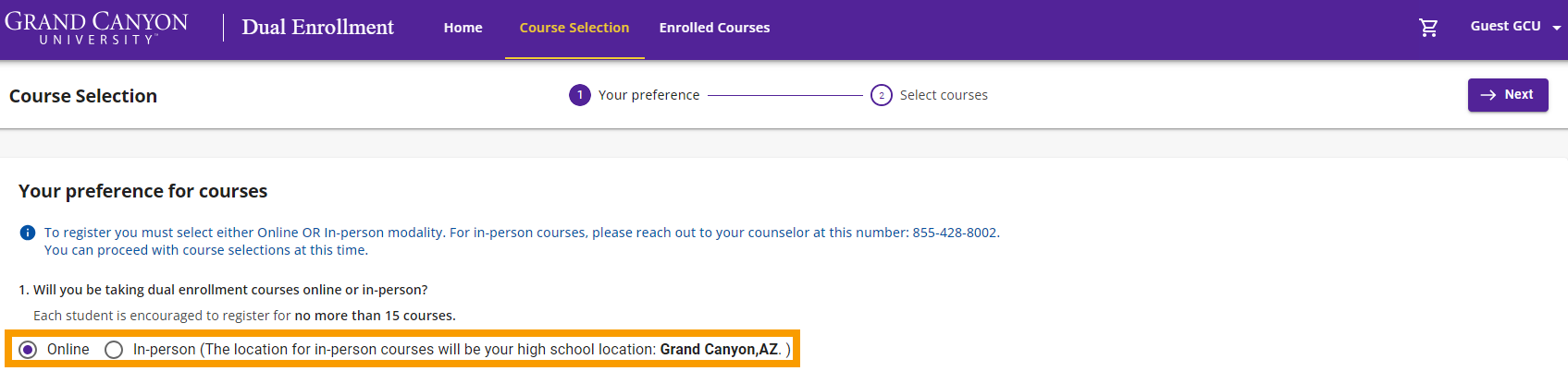 Next, select how you prefer to take the dual enrollment courses. Courses are offered both online and in-person. If you are registering for online dual enrollment courses, select the Online option. If you are registering for in-person courses held at your high school, select the In-person option.