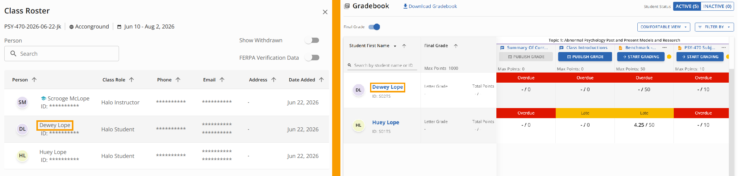 You can do so by either clicking their name in the Class Roster or Gradebook.